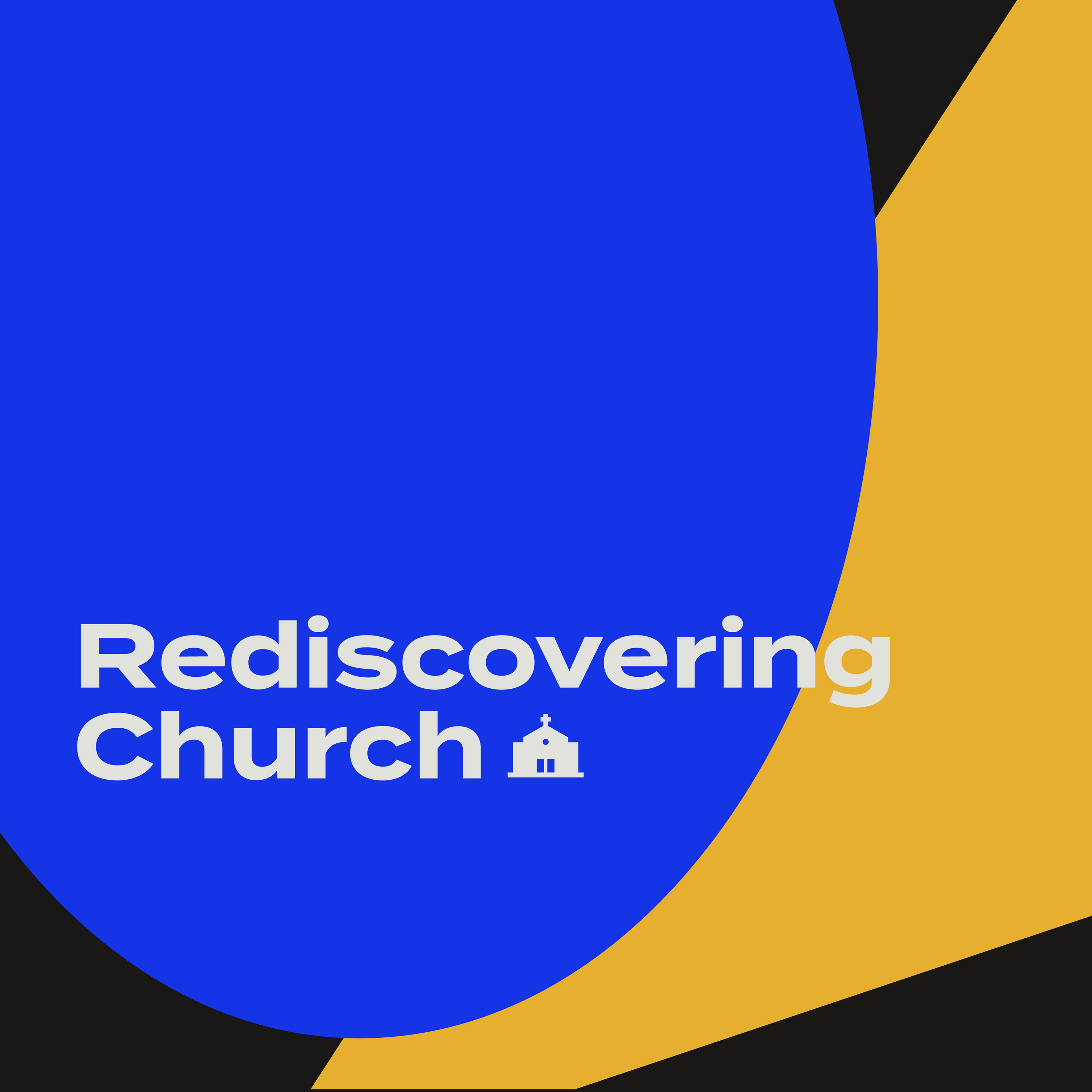 A Jesus Church Podcast
