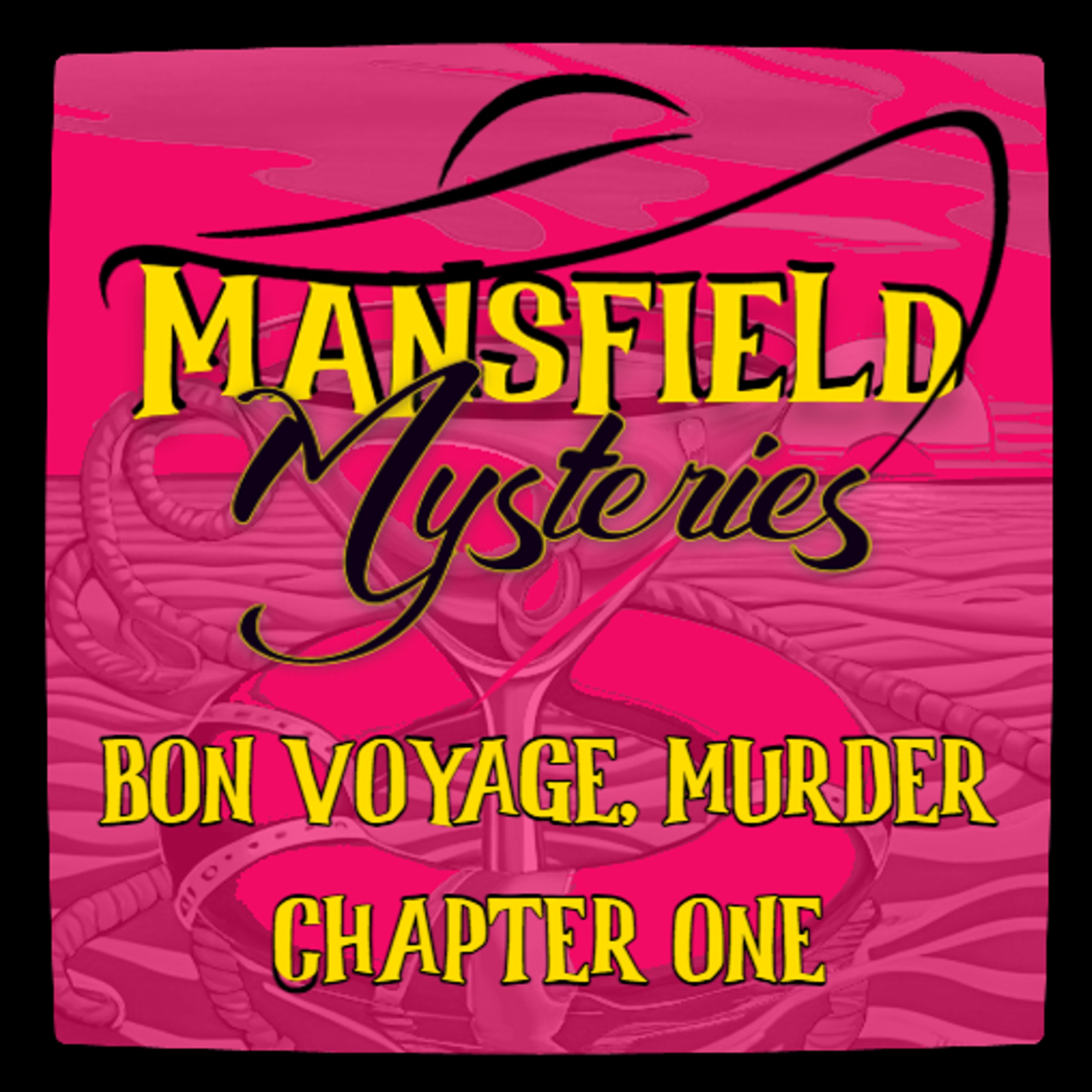 Bon Voyage, Murder Chapter 1