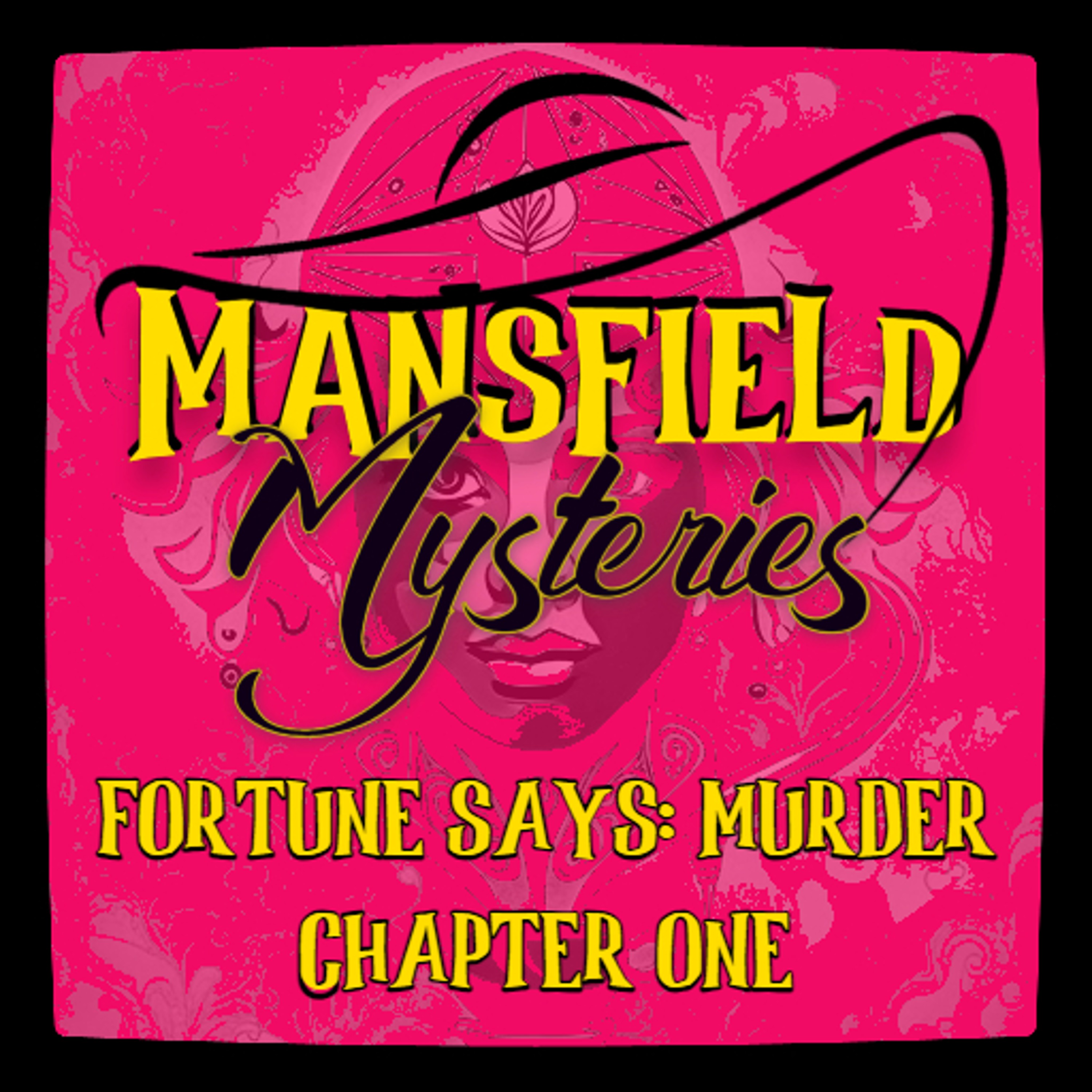 Fortune Says: Murder Chapter 1