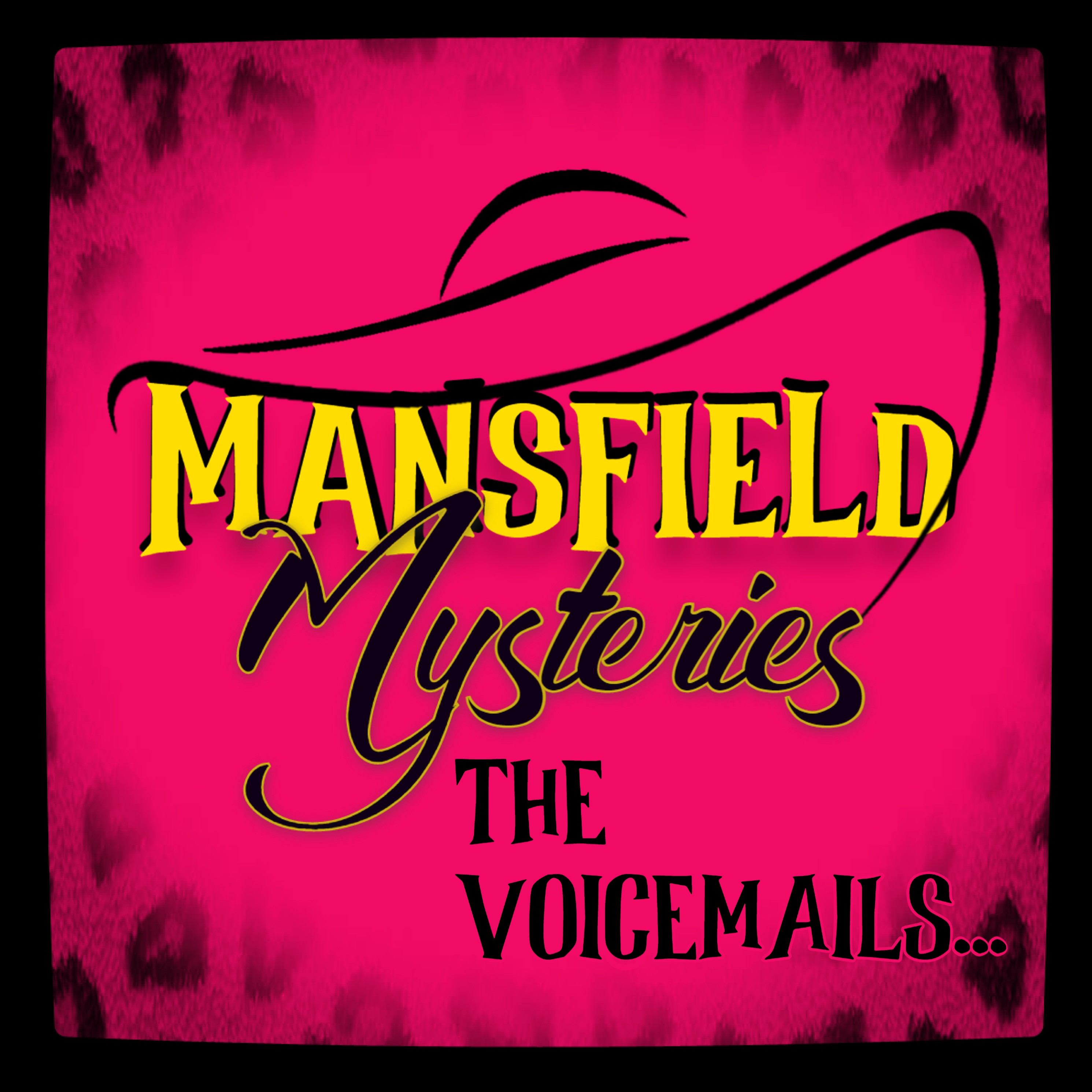The Voicemails...