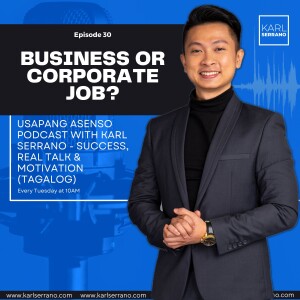Ep. 30: Business or corporate job?