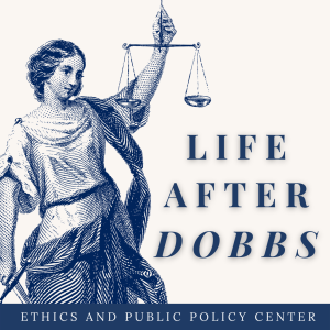 Introducing Life After Dobbs