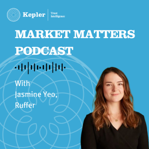 Market Matters with Jasmine Yeo, manager of Ruffer