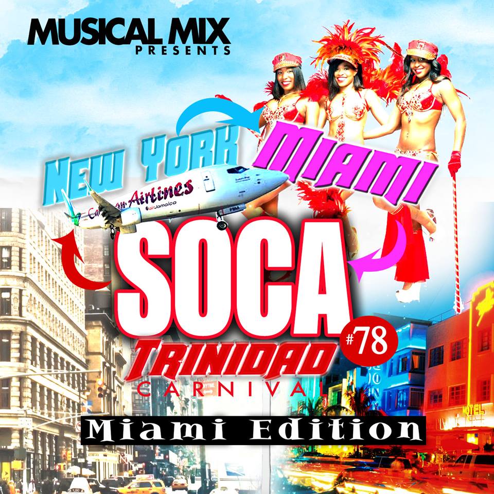 Soca #78 (Miami Edition)
