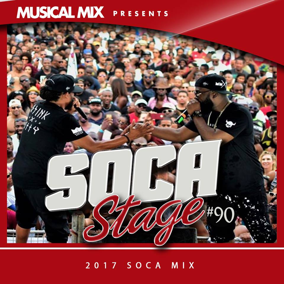 SOCA STAGE 2017 MIX