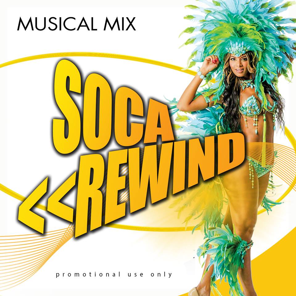 Soca Rewind 90's Style