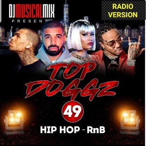 Top Doggz Hip Hop /RnB 49 (Radio Version)