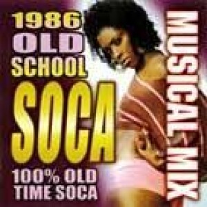 Old School Soca Pt.1