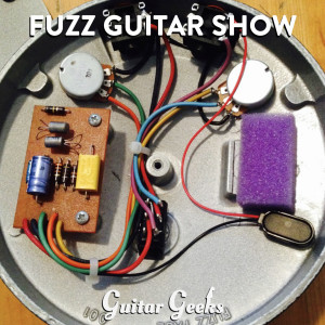 #133 - Fuzz Guitar Show