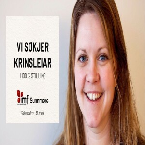 Imf Sunnmøre søker etter ny krinsleiar