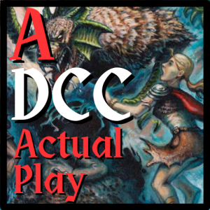 Doom Of The Savage Kings - DCC Actual Play!