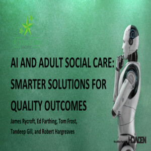 The Learning Lounge - AI and adult social care: Smarter solutions for quality outcomes