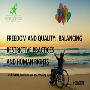 The Learning Lounge - Freedom and quality: balancing restrictive practices and human rights