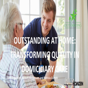 The Learning Lounge - Outstanding at Home Transforming Quality in Domiciliary Care