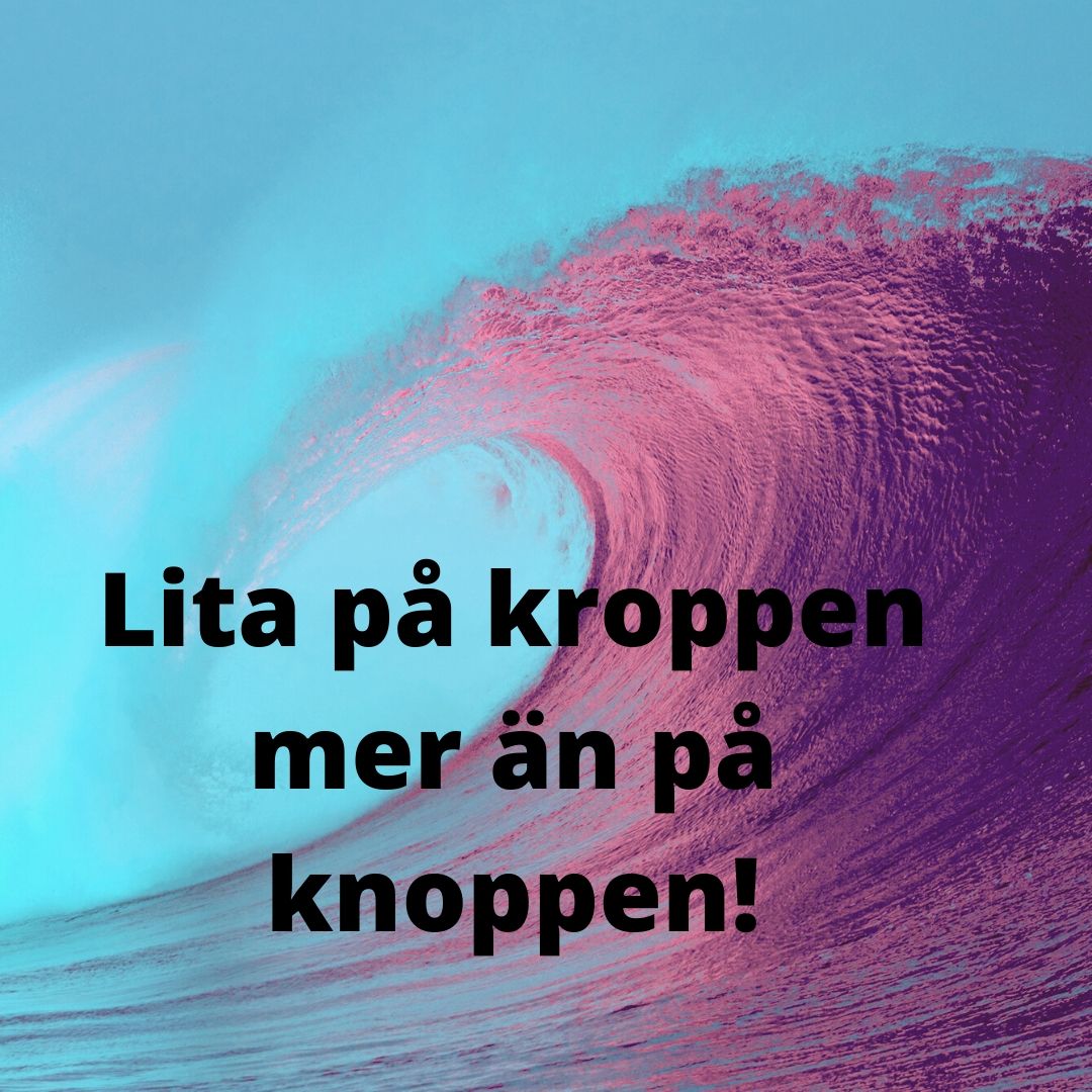 Kroppen vet
