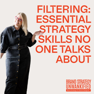 101. Filtering: The Essential Strategy Skill No One Talks About