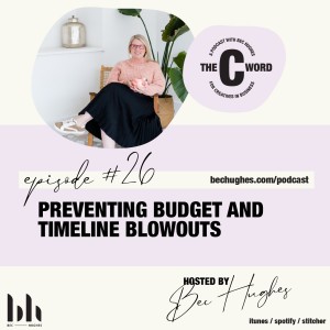 26. Preventing Budget and Timeline Blowouts