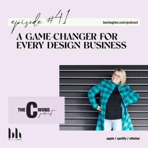 41. A Game-Changer for Every Design Business