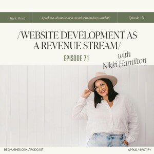 71. Website Development as a Revenue Stream with Nikki Hamilton