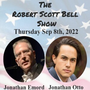 The RSB Show 9-8-22 - Jonathan Emord, Biden moral authority, Jonathan Otto, BRAVE: Live Courageously