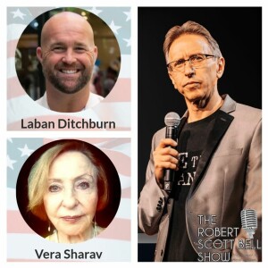 The RSB Show 2-3-23 - Laban Ditchburn, Vera Sharav, Never Again Is Now Global