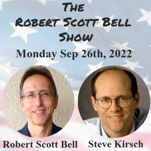 The RSB Show 9-26-22 - U.S.Health Freedom Congress recap, Steve Kirsch, Evidence of harm