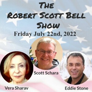 The RSB Show 7-22-22 - Vera Sharav, Scott Schara, Worldwide genocide, Eddie Stone, Zeolite