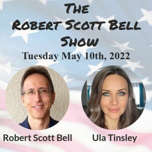 The RSB Show 5-10-22 - The Dark Truth Behind America’s Vaccine Court, Ula Tinsley, Emotional Eating