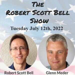 The RSB Show 7-12-22 - Trust in science, Glenn Meder, Privacy Action Plan, Protect your privacy