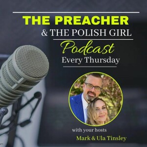 The Preacher and The Polish Girl - Episode 6 - Is it God’s will for everyone to be healed?