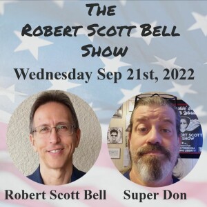 The RSB Show 9-21-22 - Anxiety screening agenda, Food security solutions, Alzheimer’s theory