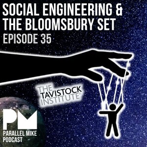 #35- Social Engineering & The Bloomsbury Set