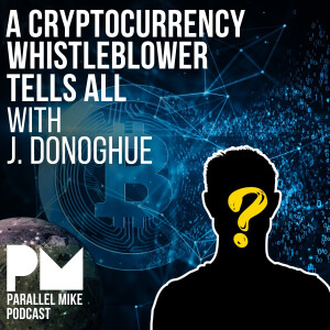 #78- A Cryptocurrency Whistleblower Tells All