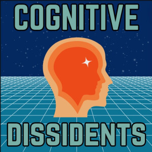 Cognitive Dissidents Ep 1: The UK Riots, Hurty Tweets & The Push For Censorship