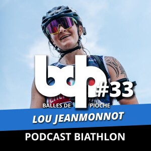 Balles de pioche - PODCAST BIATHLON #33