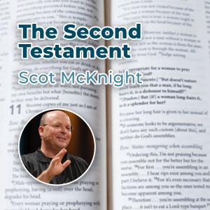 Scot McKnight - The Second Testament