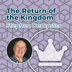 Stephen Dempster - The Return of the Kingdom