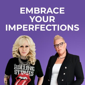 Embracing Imperfections and Building Rockstar Confidence™