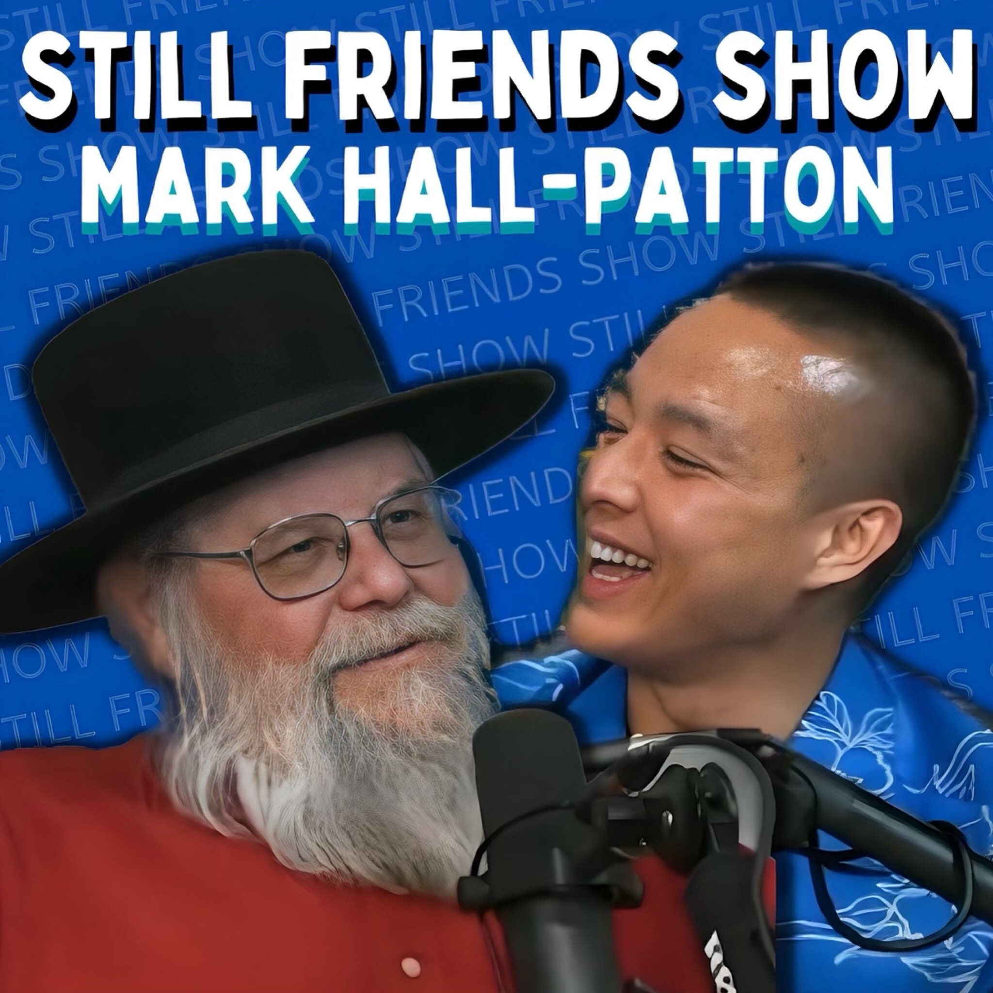 Still Friends Show