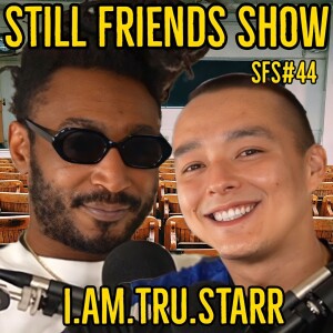 Back To School | Still Friends Show Ep. 44