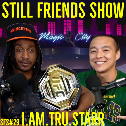 Still Friends Show