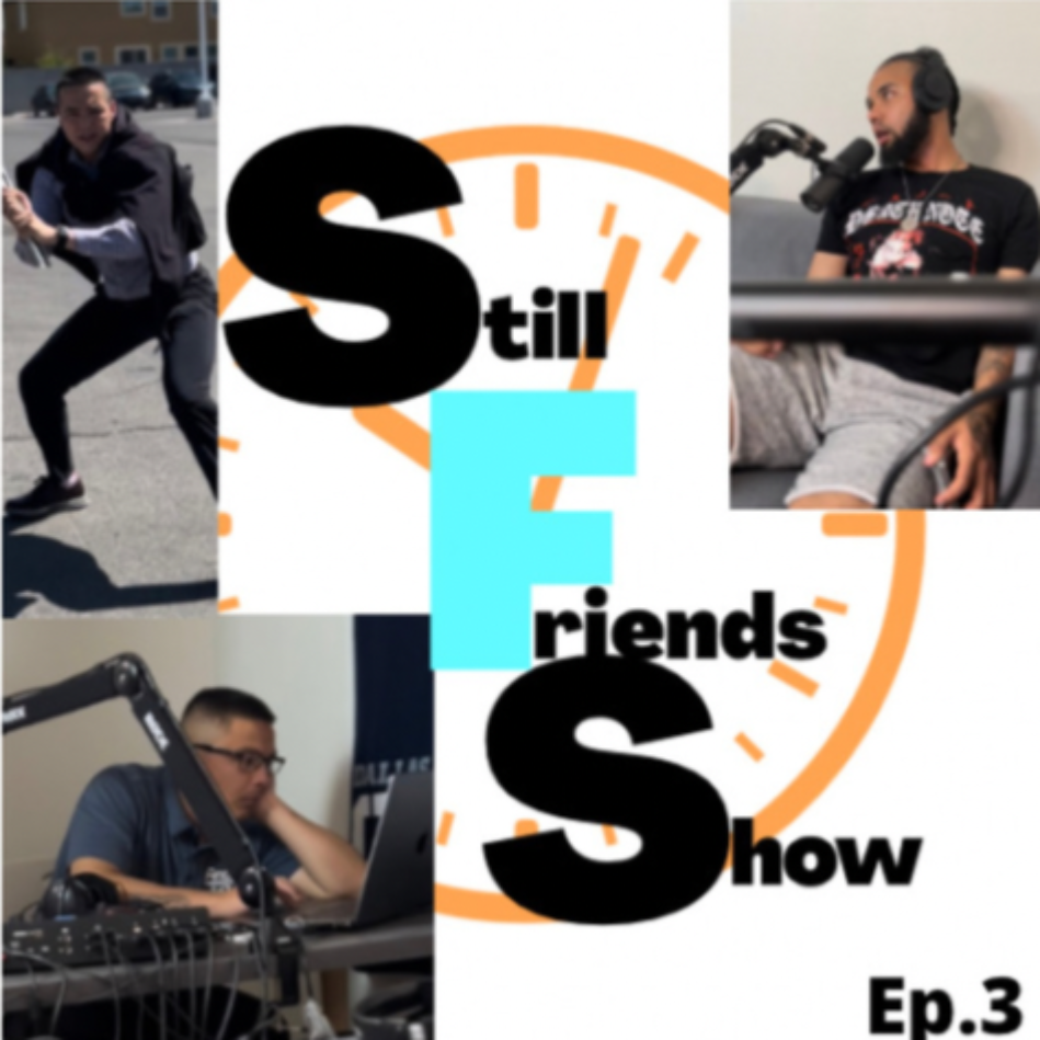 Still Friends Show