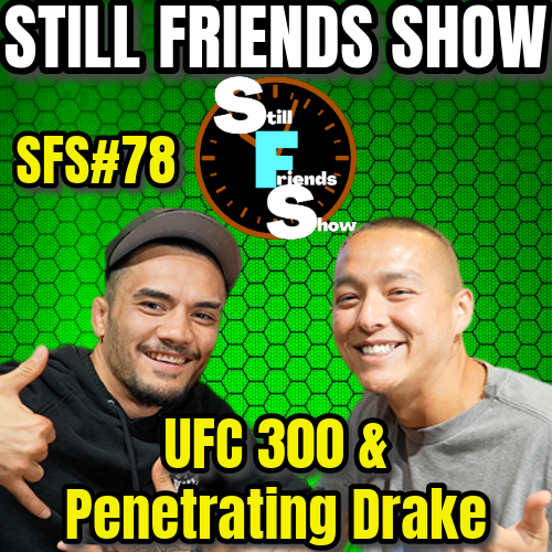 Still Friends Show
