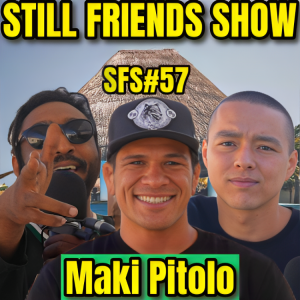 Coconut Bombz with Maki Pitolo | Still Friends Show Ep.57