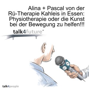 Alina + Pascal von der Rü-Therapie Kahleis in Essen: Physiotherapie oder die Kunst bei der Bewegung zu helfen!!!