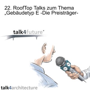 22. RoofTop Talks zum Thema „Gebäudetyp E”...: Die Preisträger