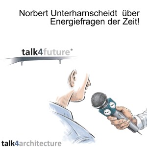Norbert Unterharnscheidt über Energiefragen der Zeit!