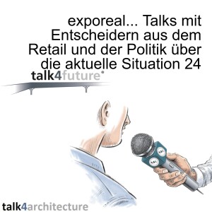 exporeal... Talks mit Entscheidern aus dem Retail und der Politik über die aktuelle Situation 24