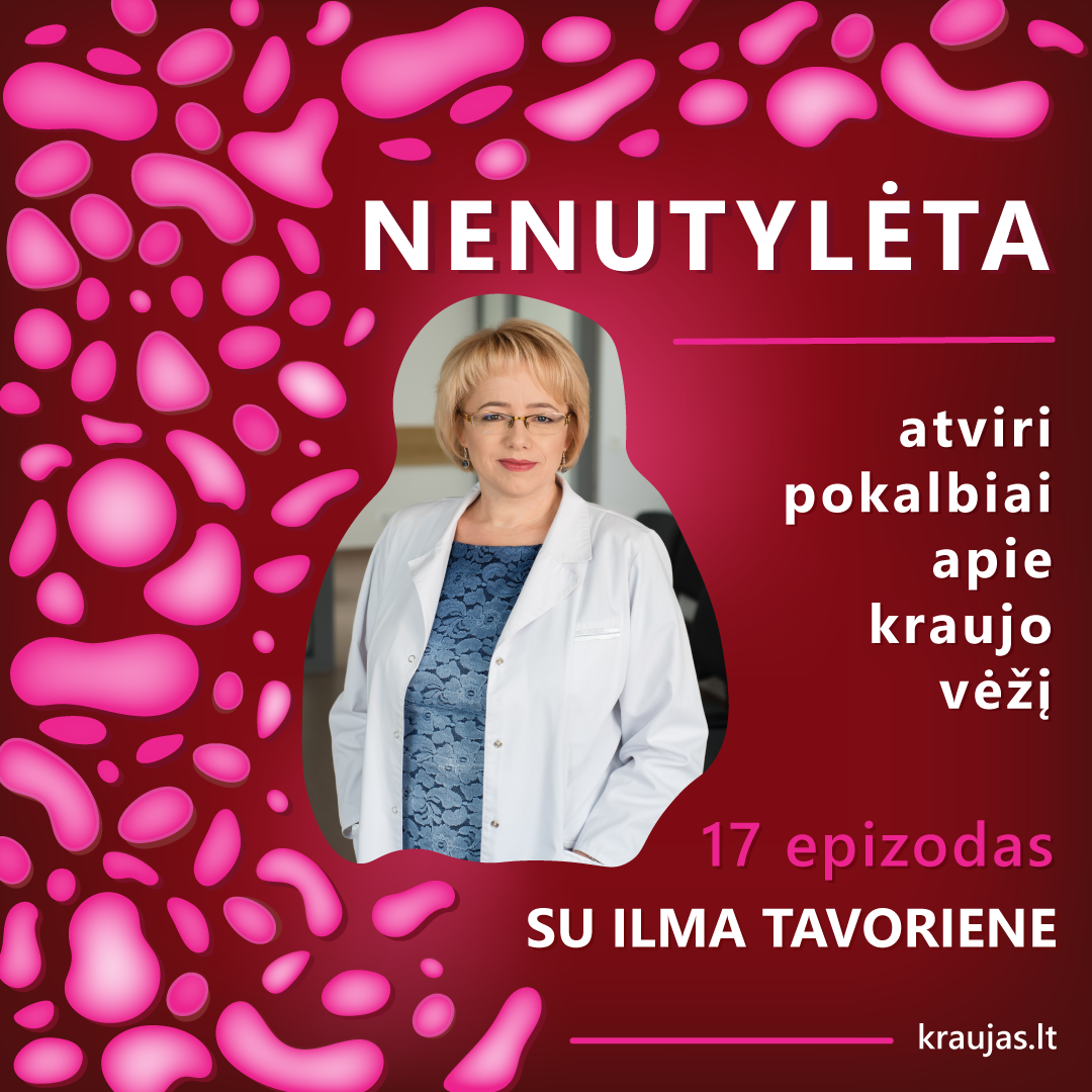 NENUTYLĖTA | ATVIRI POKALBIAI APIE KRAUJO VĖŽĮ