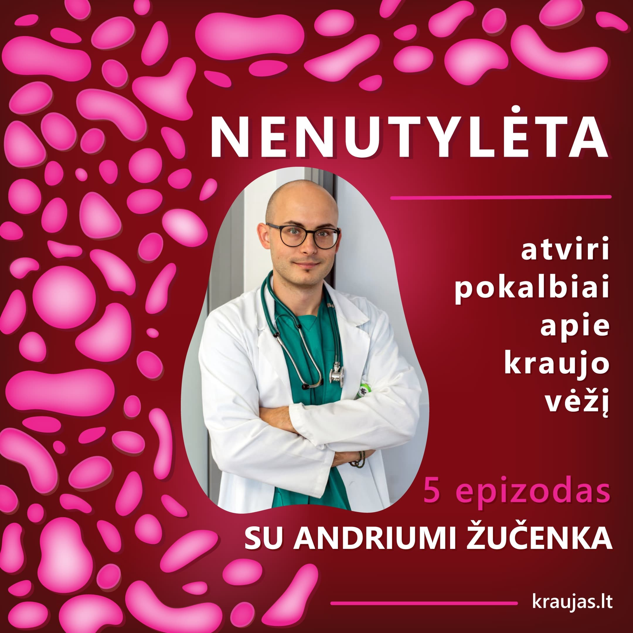 NENUTYLĖTA | ATVIRI POKALBIAI APIE KRAUJO VĖŽĮ